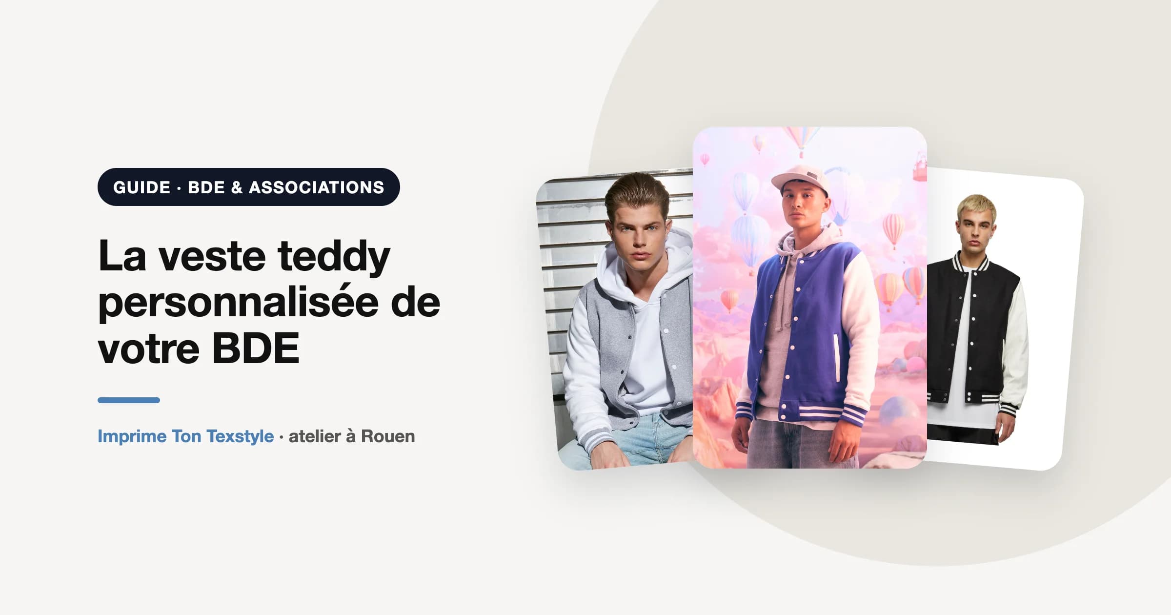 Trois vestes teddy college et varsity personnalisables pour BDE et associations